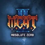 M.E.A.T. II: Absolute Zero