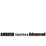 AMBUSH tactics Advanced