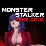 Monster Stalker: Prologue