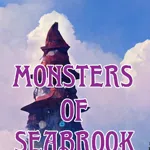 Monsters of Seabrook