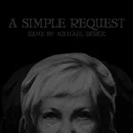 A SIMPLE REQUEST