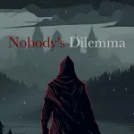 Nobody's Dilemma