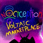 Nociception ~ Voltaic Marketplace