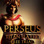 Perseus: Titan Slayer - Free Trial