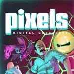 PIXELS: Digital Creatures