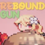 Rebound Gun