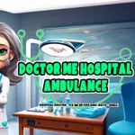 Hospital Doctor - Fix me up for KIDS (Boys & Girls)