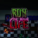 Run For Your Life