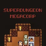 SuperDungeon MegaCorp