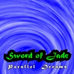 Sword of Jade: Parallel Dreams