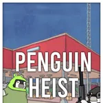 The Greatest Penguin Heist of All Time