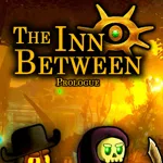 The Inn Between: Prologue