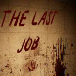 The Last Job