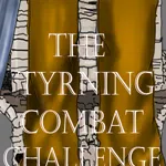 The Tyrning Combat Challenge