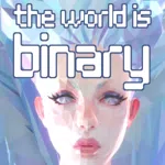 The World is Binary: Why Love is the Answer