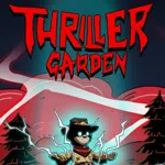 Thriller Garden