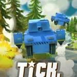 Tick, Tank, Boom