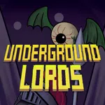 Underground Lords