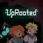 UpRooted