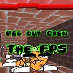 Veg out Crew FPS