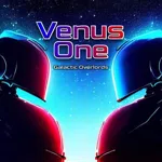 Venus One: Galactic Overlords