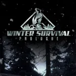 Winter Survival: Prologue