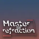 折射大师（Master of refraction）