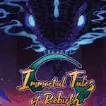 百煉登神  Immortal Tales of Rebirth