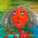 Candice DeBébé's Tantalising Tricks