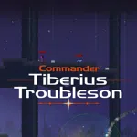 Commander Tiberius Troubleson