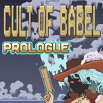 Cult Of Babel : Prologue