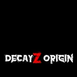 DecayZ Origin