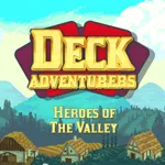 Deck Adventurers - Heroes of the Valley