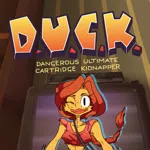 DUCK: Dangerous Ultimate Cartridge Kidnapper