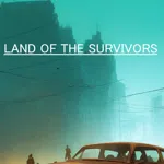 Land of the Survivors