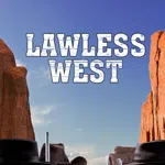 Lawless West
