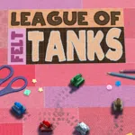 League of Felt Tanks