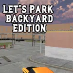 Let's Park Backyard Edition