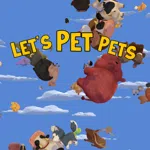 Let's Pet Pets
