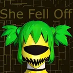 She Fell Off