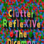 Clutter RefleXIVe: The Diceman Cometh - Collector's Edition