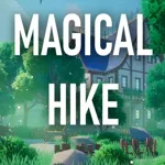 Magical Hike