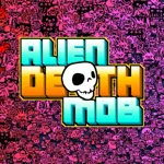 Alien Death Mob