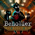 Beholder: Conductor