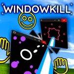 Windowkill
