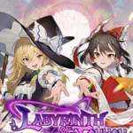 Labyrinth of Touhou Tri -The Dreaming Girls & The Mysterious Orbs-