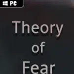 Theory of Fear