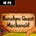 Hunahpu Quest. Mechanoid