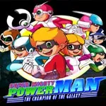 Super Mighty Power Man – The Champion of the Galaxy