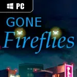 Gone Fireflies